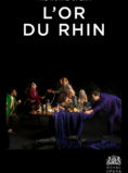 L’OR DU RHIN – DAS RHEINGOLD (Ciné-Opéra)